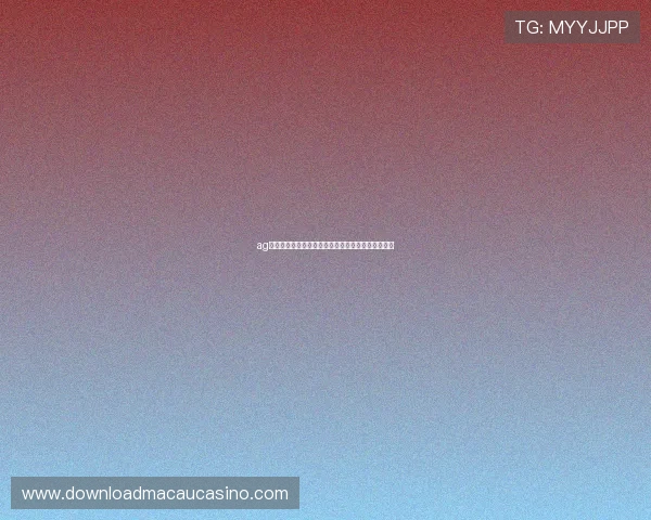 ag电竞真人深度解析:玩法技巧与赛事动态全方位了解 ag电竞真人深度解析:玩法技巧与赛事动态全方位了解